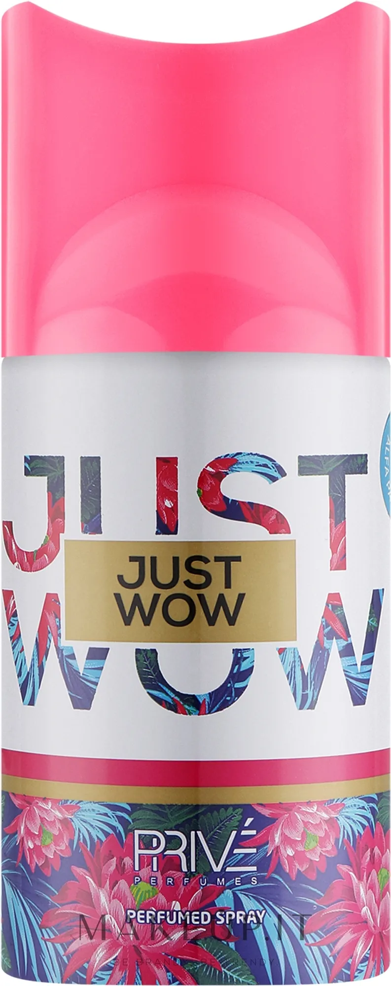 Prive Parfums Just Wow